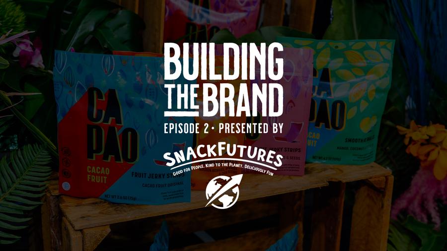 Building the Brand S1E2: The Art + Science of Building a Novel Food Brand