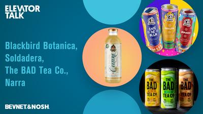 Elevator Talk Episode 81: Blackbird Botanica, Soldadera, The BAD Tea Co., Narra