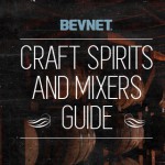 BevNET Announces Call for Entries to its Inaugural Craft Spirits and Mixers Guide