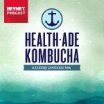 BevNET Podcast Ep. 35: Health-Ade Co-Founder: Kombucha is the Poster Child for “Real Food” Movement