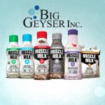 Big Geyser Signs Exclusive 10-Year Deal With Muscle Milk, COO Reda Talks Brand Portfolio