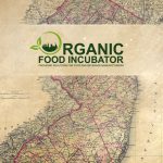 Organic Food Incubator Reborn In New Jersey