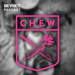 BevNET Podcast Ep. 52: How To Revolutionize, Democratize Healthy Food? Chew On It.