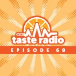 Taste Radio Ep. 68: Talking Innovative Ventures and Investments with Owl’s Brew’s Jennie Ripps and Pete Speranza of 301INC