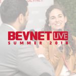 BevNET Live Summer 2018 to Feature “Livestream Studio” Talk Show