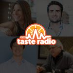 Taste Radio Ep. 118: How Remarkable Leaders Think; Insights & Advice From Four of The Finest