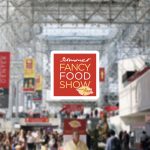 From Alt-Milk To Matcha: Thoughts on the 2018 Fancy Food Show
