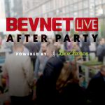 The BevNET Live Afterparty: Take Your Conversations To New Heights