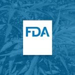 FDA Says CBD Is Not A Dietary Supplement, Tasks Congress With New Oversight Plan