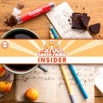 Taste Radio Insider Ep. 36: The Sudden Plan to Revolutionize a $40 Billion Category