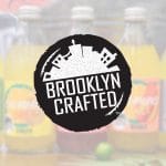 Summer Fancy Food Show 2019: Brooklyn Crafted Grows Beyond Ginger Ale