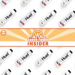 Taste Radio Insider Ep. 59: The ‘Slightly Out Of Control’ Growth Strategy
