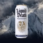 Liquid Death Raises $23M in Series B Round