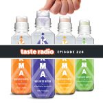 Taste Radio Ep. 226: What You Need To Turn A Good Idea Into A Multi-Million Dollar Brand