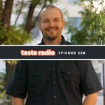 Taste Radio Ep. 228: Errol Schweizer: ‘We Have The Most Work To Do In The Food Industry.’