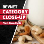 Category Close-Up: Plant-Based Milks and Creamers – Expert Analysis