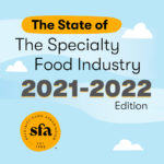 Report: Growth Accelerates In The Specialty Food And Beverage Industry Despite The Pandemic