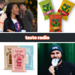 Taste Radio: You Just Can’t Beat IRL. And, Why This ‘Ugly’ Exit Got An Online Ovation.