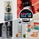 Elevator Talk: Altitude Beverages, VIDE Beverages, Yor Water, CannAde, Hiyo