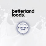 ThinkThin Founder Launches betterland foods with Perfect Day