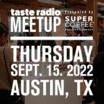 Join BevNET & Super Coffee For An Industry Meetup in Austin, TX