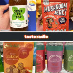 Taste Radio: The Best New Products And Brands We Saw At Expo East 2022 (So Far)