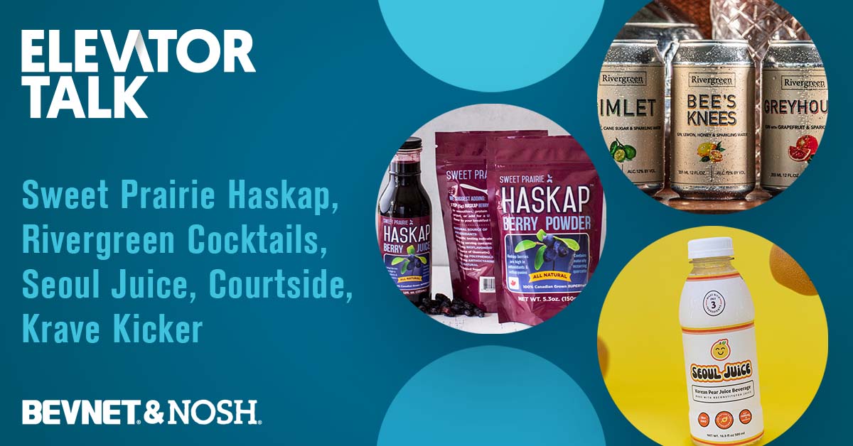 Elevator Talk: Sweet Prairie Haskap, Rivergreen Cocktails, Seoul Juice, Courtside, Krave Kicker - Vimarsana News