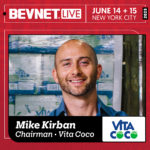 Vita Coco Chair Mike Kirban to Join BevNET Live Summer 2023