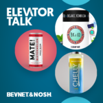 Elevator Talk: Beloit Kombucha, MATE!, Yoro, CHELLY, Lifted Blends