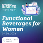 Brightfield Group Q2 Report: Functional Beverages for Women