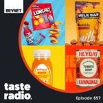 Taste Radio: A Tiny Bit Better Doesn’t Cut It… We See You Lunchly