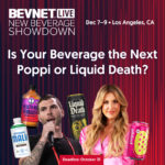 BevNET Live L.A. 2025: Billion-Dollar Brands Start Here – Apply for the New Beverage Showdown