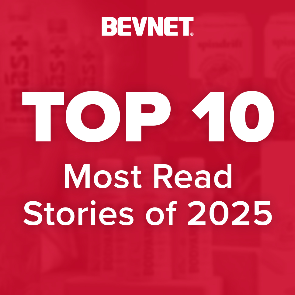 The Top 10 Most Read BevNET Stories of 2025