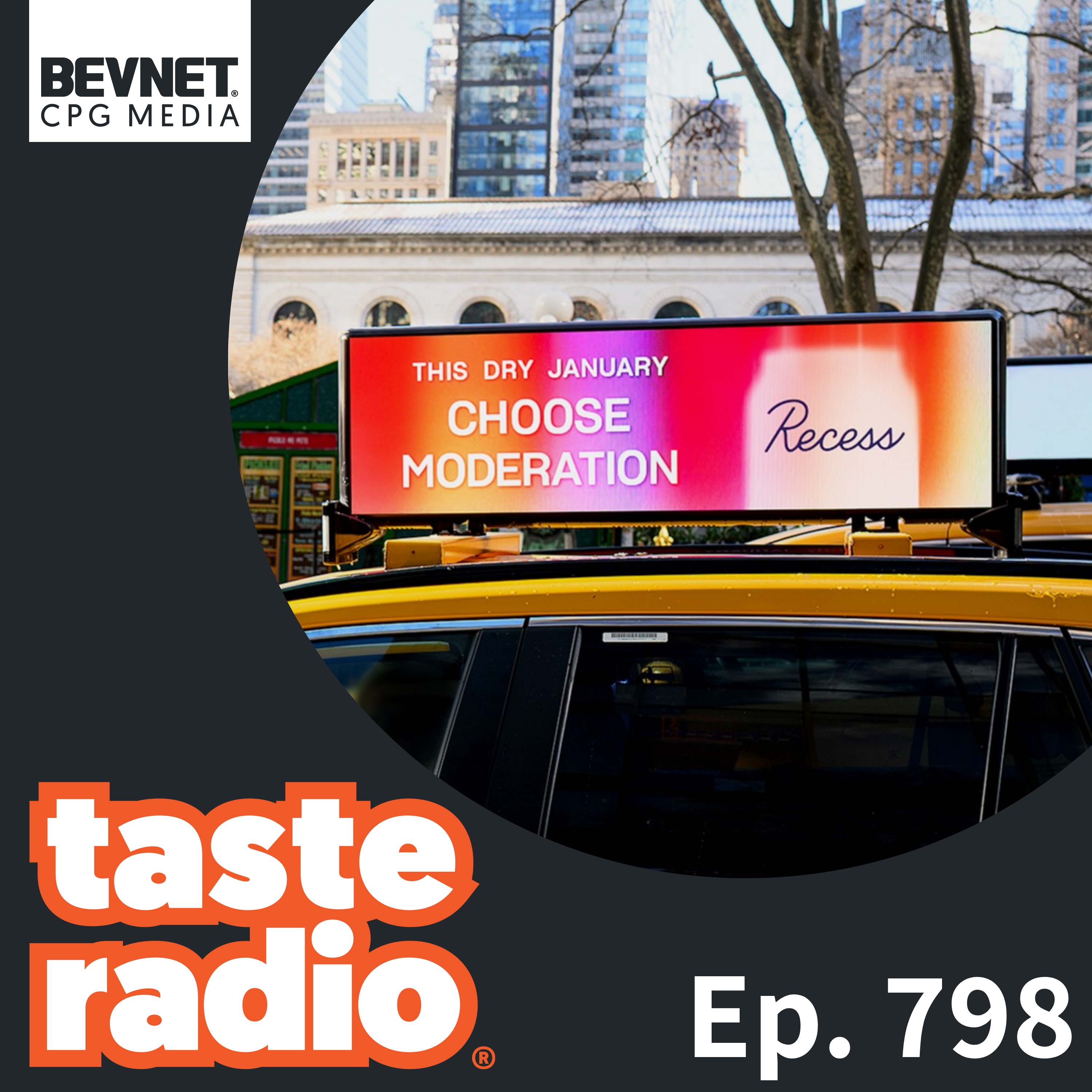 Taste Radio: Not Preaching, Just Better. A New Pitch For Moderation & Wellness.