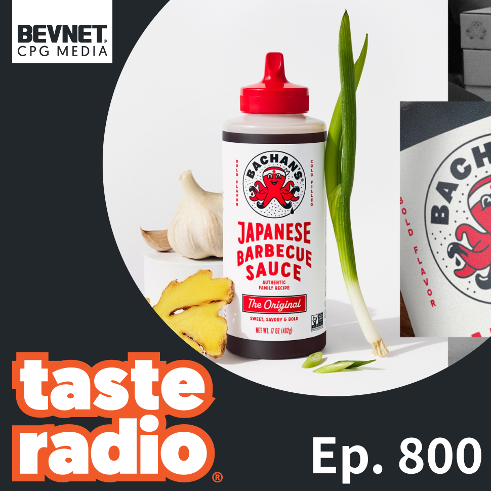 Taste Radio: Bachan’s $400M Exit Explained. And, A Wellness Crisis Unpacked.