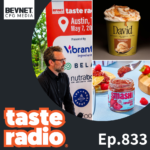 Taste Radio: David’s Decadent Bet, AI Discovery & Austin’s Top Operators