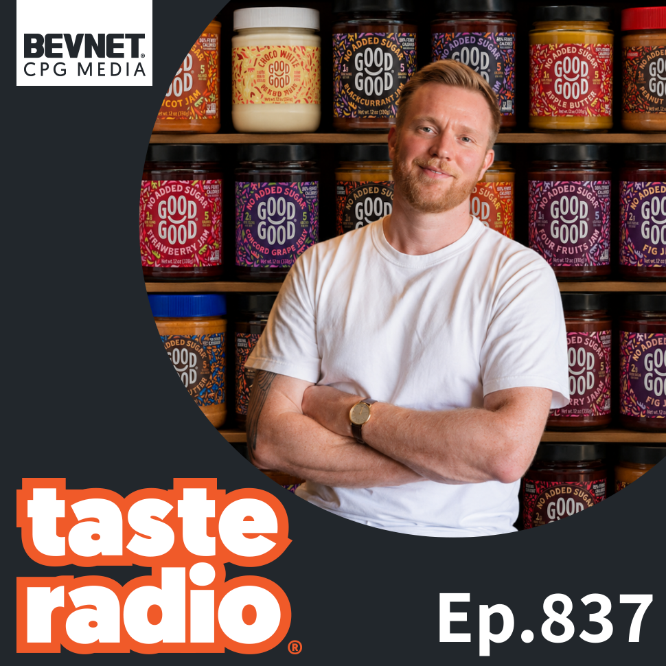 Taste Radio: How Good Good Found Its Sweet Spot — And Thousands of Retail Doors