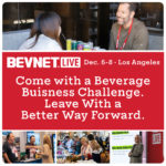 From Building Beverage Brands to Finding Them, BevNET Live LA 2026 Helps You Take the Next Step