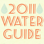2011 Water Guide — Time Is Running Out To List Your Brand